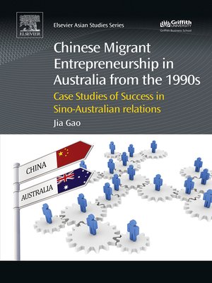 cover image of Chinese Migrant Entrepreneurship in Australia from the 1990s